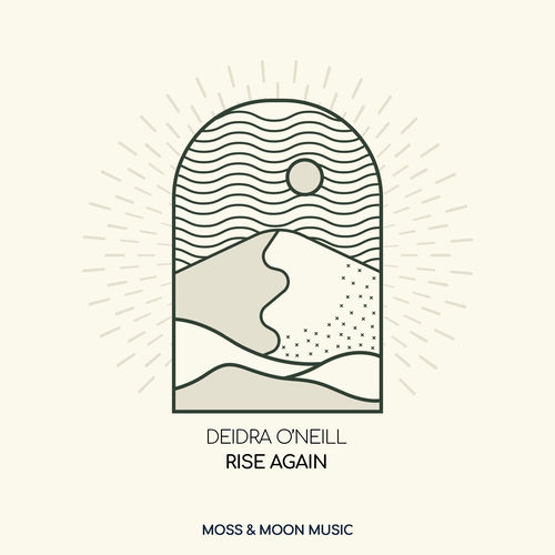 Deidra O'neill - Rise Again
